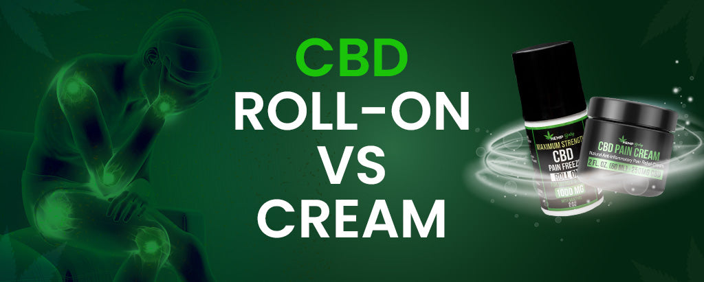 CBD Roll-On vs. Cream: Which Topical is Right for Your Pain?